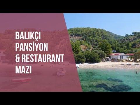 Balıkçı Pansiyon & Restaurant Mazı Tanıtım Filmi