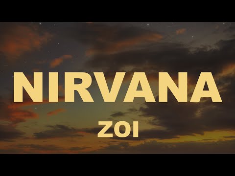 Zoi - Nirvana (Song Lyrics)