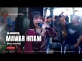 MAWAR HITAM RISA MILLEN CS CAMASUTRA MUSIK KERASS