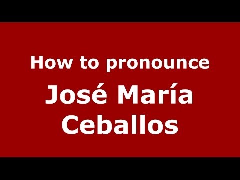 How to pronounce José María Ceballos (Spanish/Spain) - PronounceNames.com