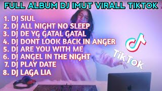 Download lagu FULL ALBUM DJ IMUT REMIX🎶DJ SIUL TERBARU VIRALL TIKTOK DJ IMUT🎶 mp3