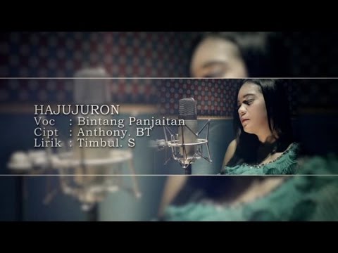 Bintang Panjaitan - HAJUJURON (Official Music Video)