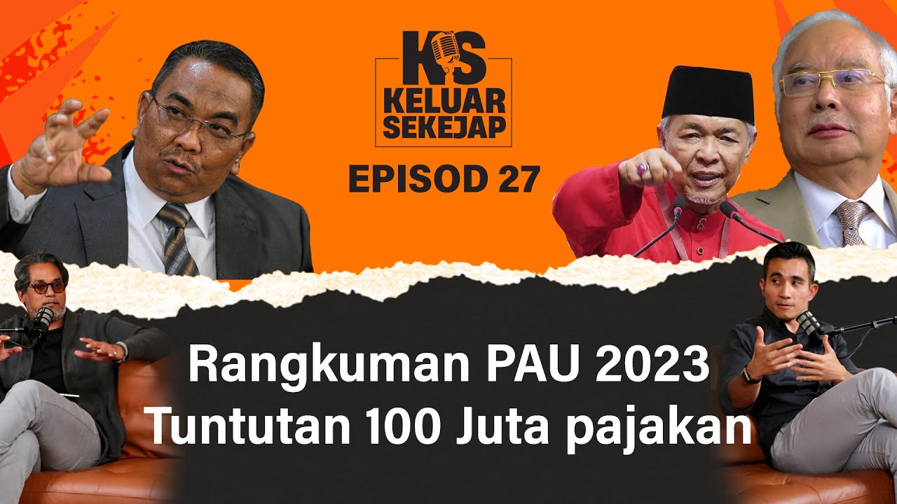 Rangkuman PAU 2023, Parti Baharu Pecah Undi Melayu, Kertas Putih Vaksin, Isu Pulau Pinang