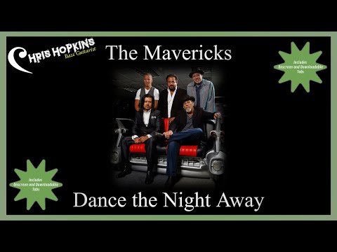 EP 111 The Mavericks - Dance the Night Away - Bass Cover (includes onscreen and downloadable tabs)