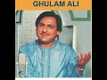 Faasla Iss Qadar : Ustaad Ghulam Ali Ji