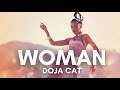 Woman - Doja Cat (Super Slowed)