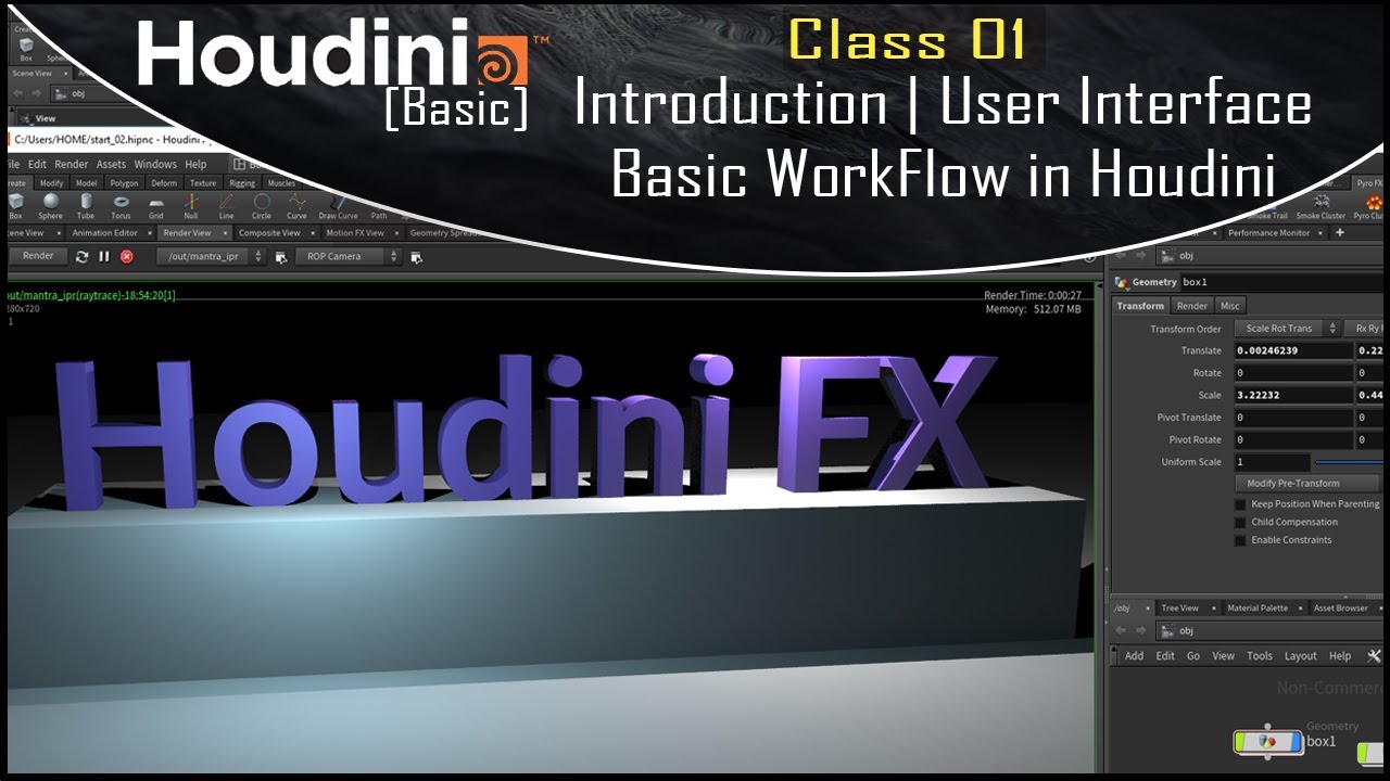 Houdini Tutorial | Beginner Class 01 | Introduction, User Interface , &  Basic Workflow in Houdini