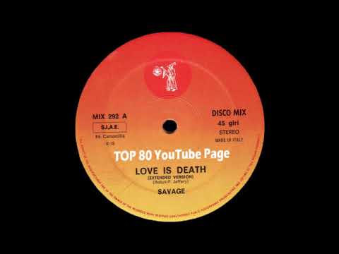 Savage - Love Is Death (Extended Version)