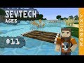 SevTech Ages Minecraft Ep 11 We Have A Map Strainers And Rafts