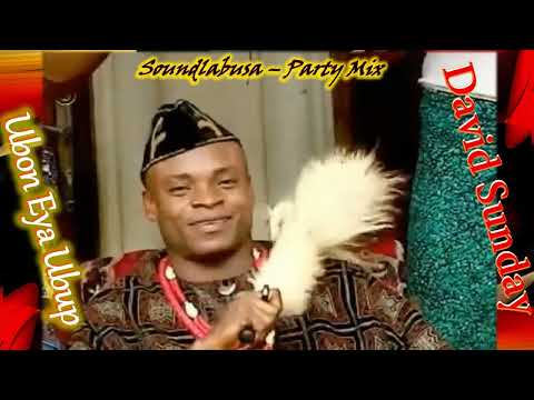 David Sunday Ubon Eya Ubup Soundlabusa Party Mix 8 9 2023