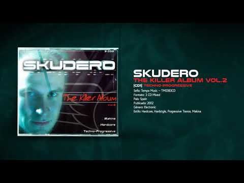 💽 SKUDERO - The Killer Album Vol.2 [💿CD1] Techno-Progressive