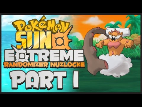 MOST INSANE START!!!! | Pokemon Sun and Moon EXTREME Randomizer Nuzlocke - Part 1