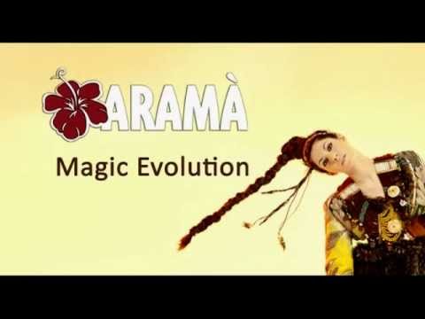 Aramà- Magic Evolution
