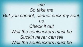 311 - Soul Sucker Lyrics