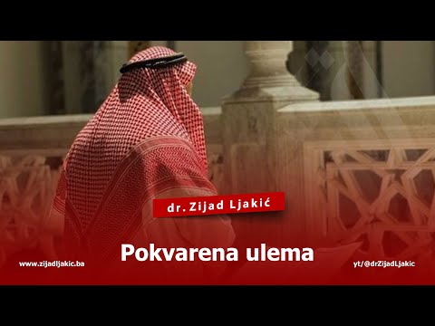 POKVARENA ULEMA - dr. Zijad Ljakić