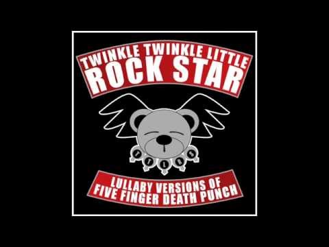 Battle Born Lullaby Versions of Five Finger Death Punch by Twinkle Twinkle Little Rock Star