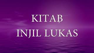 Download lagu Alkitab Suara Kitab Injil Lukas Full Lengkap Bahasa Indonesia mp3 Download lagu Alkitab Suara Kitab Injil Lukas Full Lengkap Bahasa Indonesia mp3