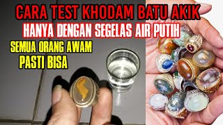 Download lagu Cara Test Khodam Batu Akik Dengan Segelas Air Putih mp3