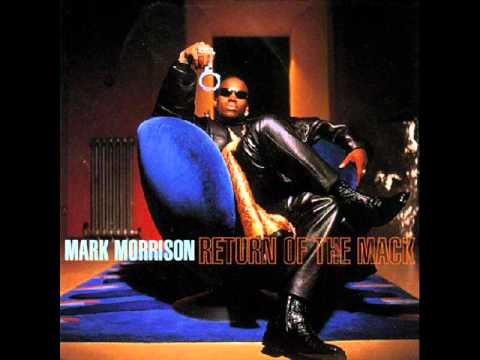 Mark Morrison - Return of the Mack