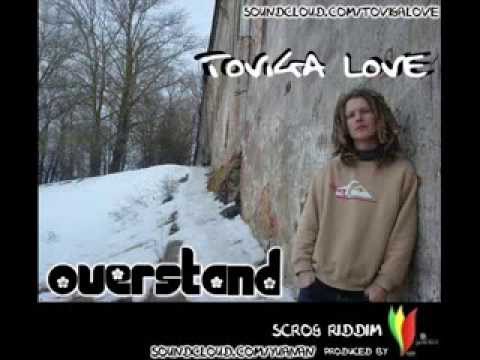 Toviga Love Overstand Produced BY J A R