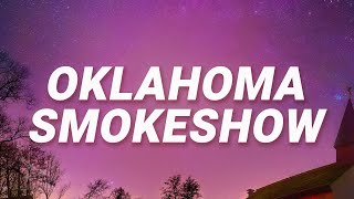 Zach Bryan - Oklahoma Smokeshow (Lyrics)
