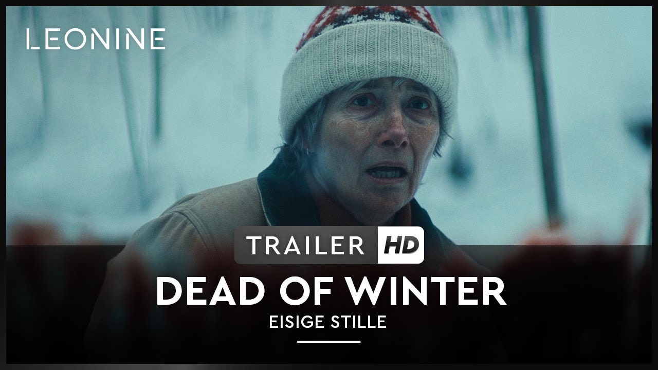 Dead Of Winter - Eisige Stille Trailer