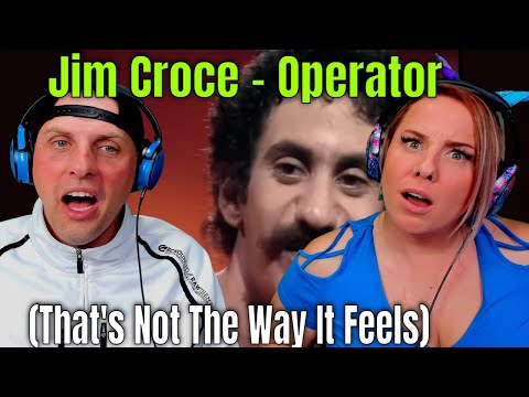 Jim Croce - Operator (That's Not The Way It Feels) | Have You Heard: Jim Croce Live | REACTIONS
