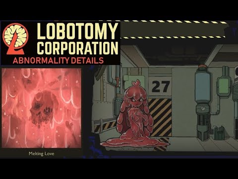 Lobotomy Corp Abnormalities ~ Melting Love