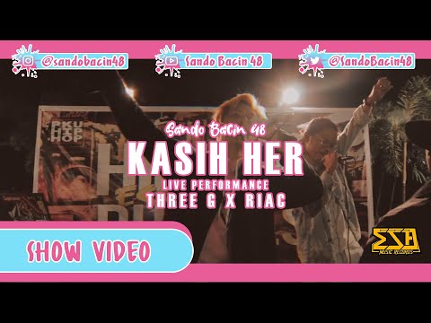 Sando Bacin 48 - LIVE PERFORM WITH THREE G & XCDPSYCHX