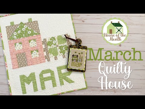 🍀 March 2023 House of the Month Series is live!  (Cross Stitch & Quilting)