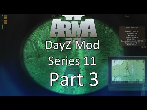ARMA 2: DayZ Mod Survival — Series 11 — Part 3 — Driving School!