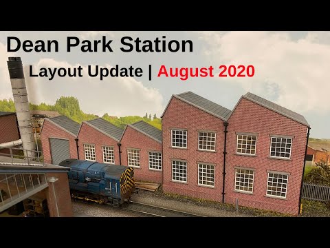 Model Railway | Layout Update - August 2020 | Dean Park 261