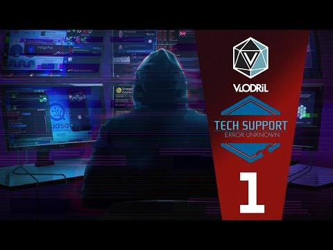 Let's Try Tech Support : Error Unknown Part 1