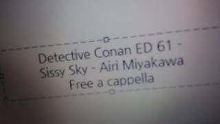 Download lagu 名探偵コナン ED 60 - Sissy Sky - 宮川愛李 Free a cappella フリーアカペラ mp3