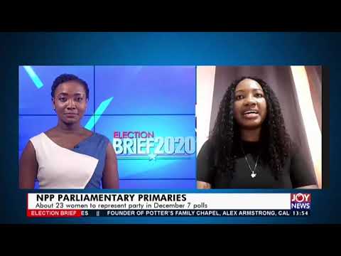NPP Primaries: About 23 women to represent party in December 7 polls (22-6-20)
