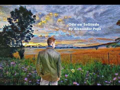 Video thumbnail for Ode on Solitude