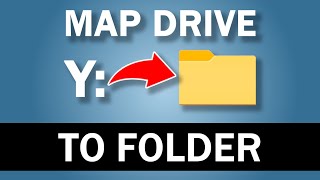 How to Map a Drive to a Folder in Windows