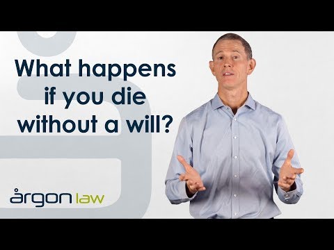 Dying Without a Will - Argon Law
