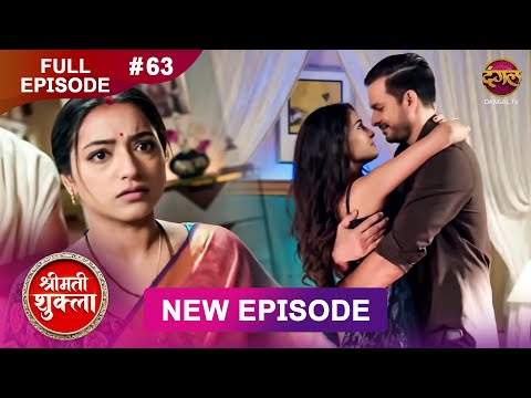 Shrimati Shukla | Full Episode 63 | 21 Jan 2026 | Full HD #Newepisode | Dangal TV