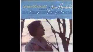 Jan Howard -  They Listened While You Said Goodbye