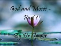 God And Moses 1 How To Be Anointed By Prophet Dr Owuor
