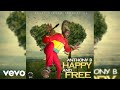 Anthony B - Happy And Free (Official Audio)