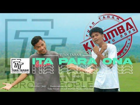 KIZOMBA TERBARU VIRAL 2025 🇹🇱 || Ita Para Ona || TUAN TANAH || (Official Musik Video)