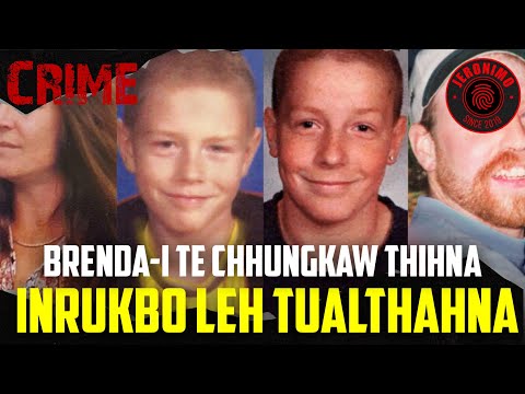 Crime- |Brenda Groene-i te chhungkaw thihna| Inrukbo leh Tualthahna rapthlak 