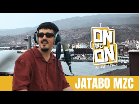 Jatabo Mzc | ON&ON #32 Rooftop Session