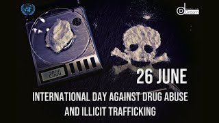 26 June 2021 International Day Against Drug Abuse and Illicit Trafficking | Dare to Dream #shorts