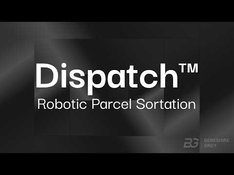 Dispatch™ Robotic Parcel Sortation
