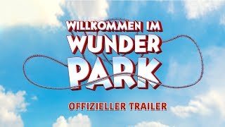 Willkommen im Wunder Park Film Trailer