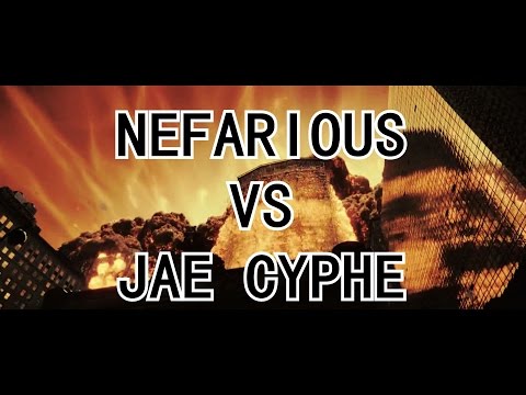 Nefarious vs Jae Cyphe