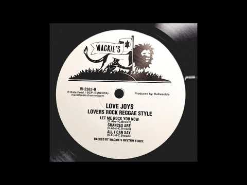 Love Joys - Let Me Rock You Now - Wackies LP